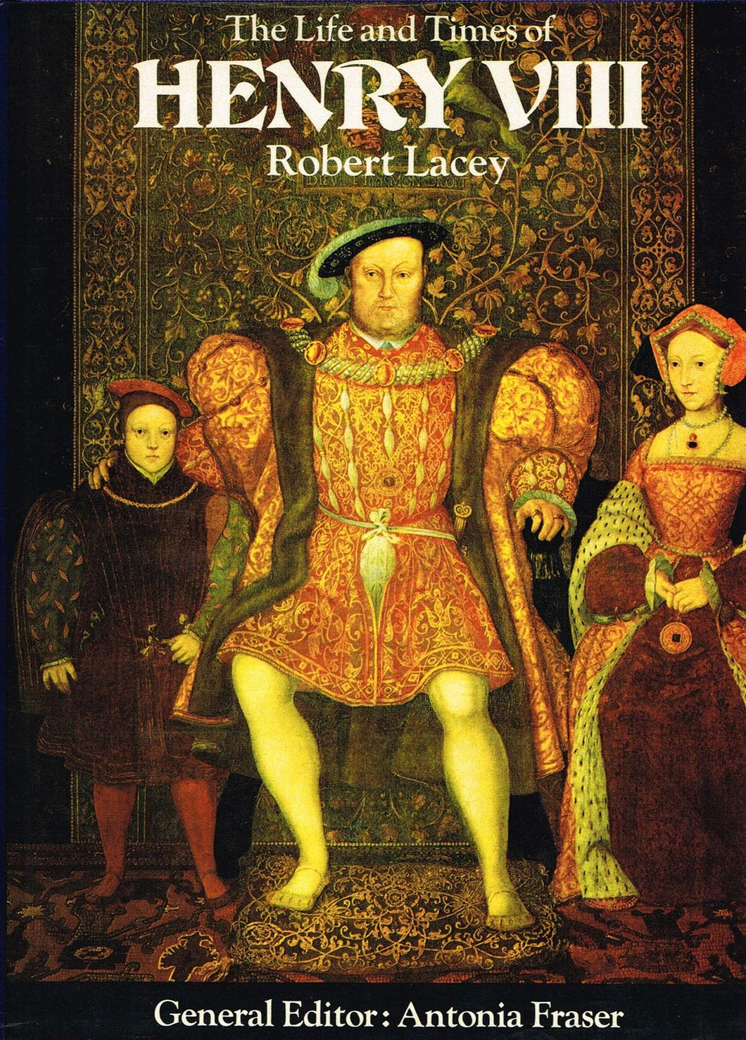 The Life and Times of Henry VIII (Kings & Queens of England S.)