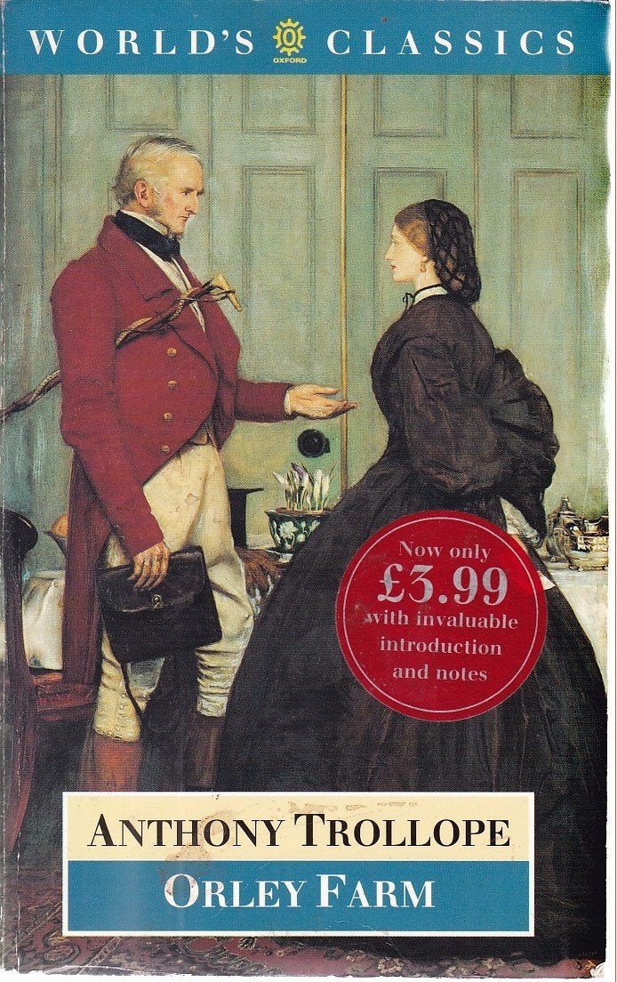 Orley Farm (World's Classics S.)