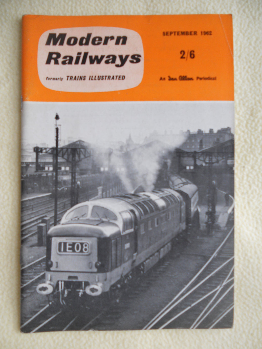 Modern Railways: September 1962. Vol.XVI NO.168 [Paperback] ANON