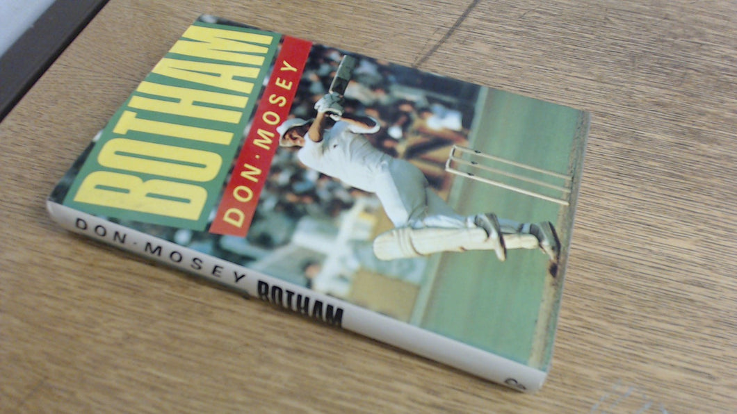 Botham Mosey, Don