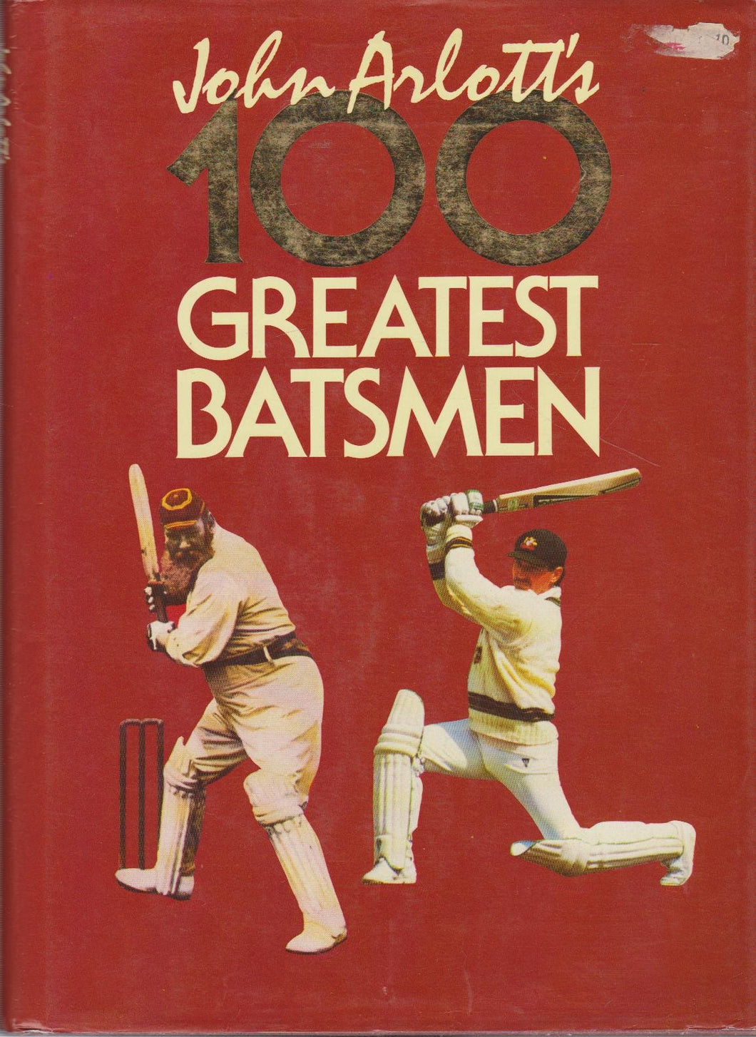 One Hundred Greatest Batsmen - Hardcover - Arlott, John