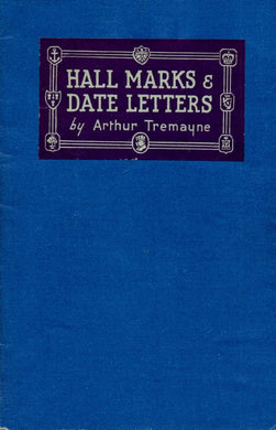 HALL MARKS & DATE LETTERS.