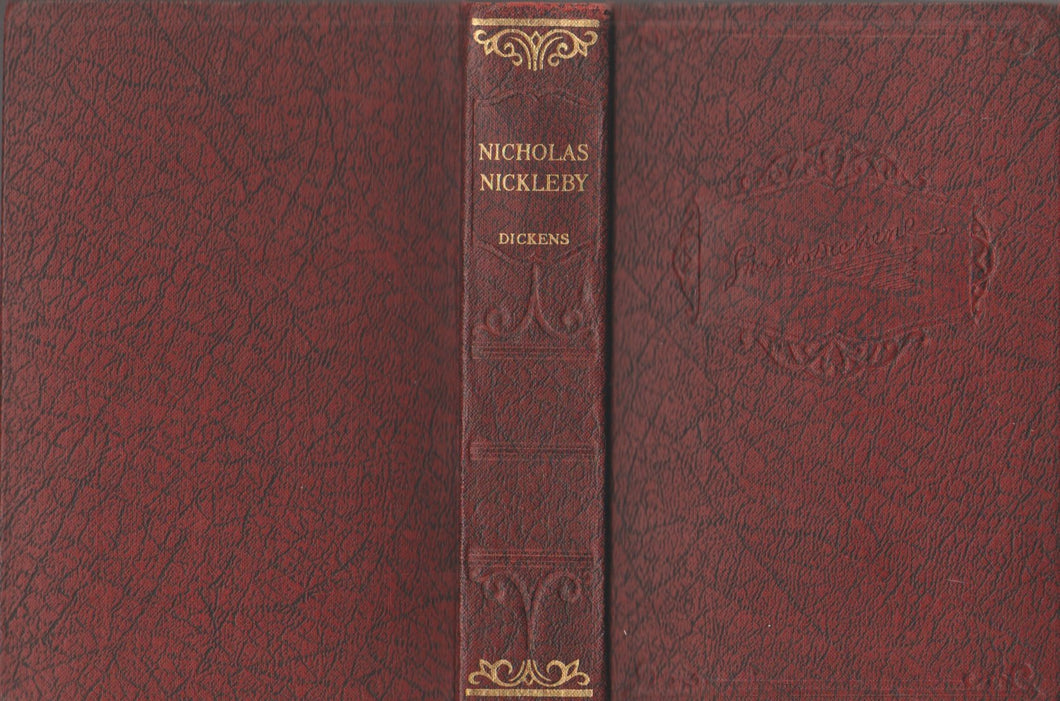 The Life and Adventures of Nicholas Nickleby ... Illustrated by Phiz