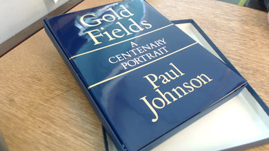 Consolidated Gold Fields: A Centenary Portrait Johnson, Paul