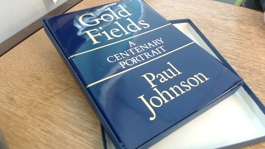 Consolidated Gold Fields: A Centenary Portrait Johnson, Paul