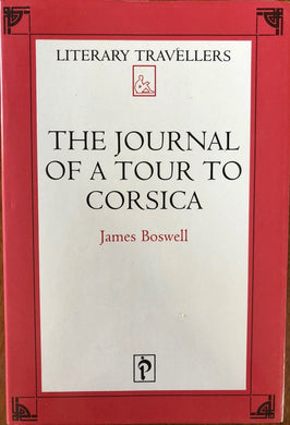 Journal of a Tour to Corsica (Literary Traveller)