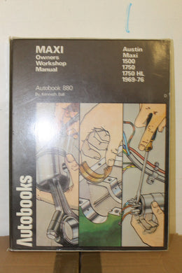 Austin Maxi 1969-76 Autobook (The autobook series of workshop manuals) Ball, Kenneth