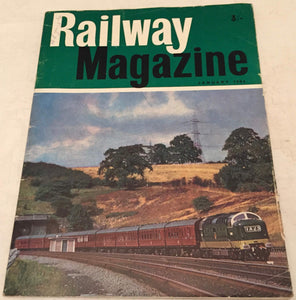 The Railway Magazine January 1964: Vol. 110. No. 753. Incorporating Transport & Travel Monthly