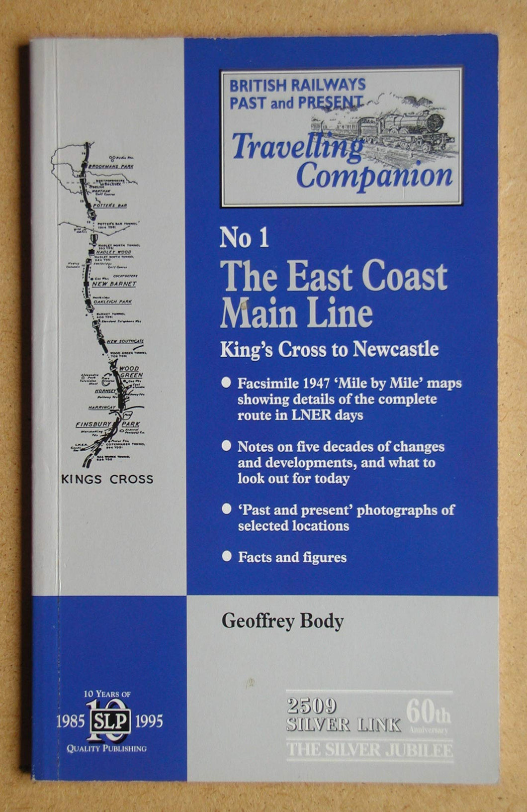 British Railways Past and Present: Travelling Companion No.1 (Silver link travelling companion)