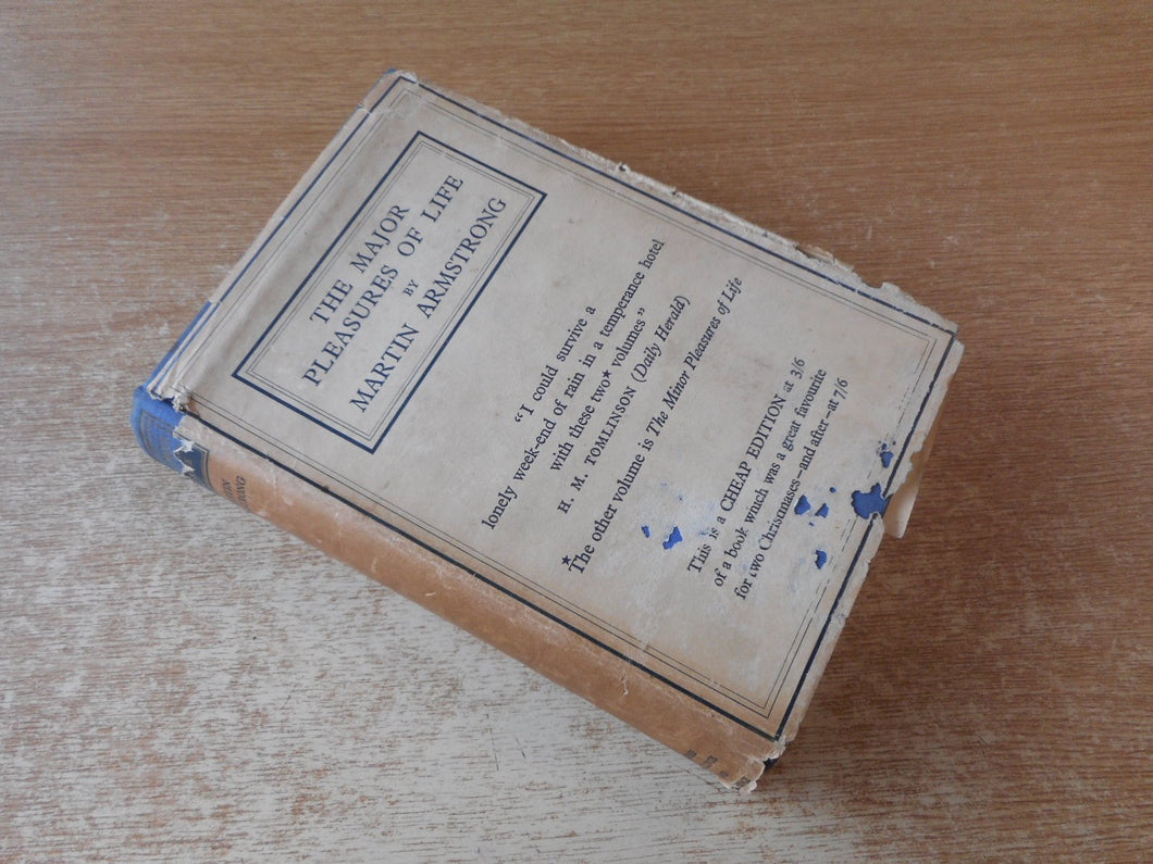 The Major Pleasures of Life