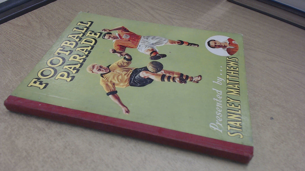 Football Parade [Hardcover] STANLEY MATTHEWS