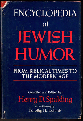 Encyclopedia of Jewish Humor : From Biblical Times to the Modern Age