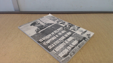 ES GESCHAH AN DER MAUER. IT HAPPENED AT HE WALL. CELA S'EST PASSE AU MUR. SUCEDIO EN EL MURO. E ACCADUTO AL MURO.