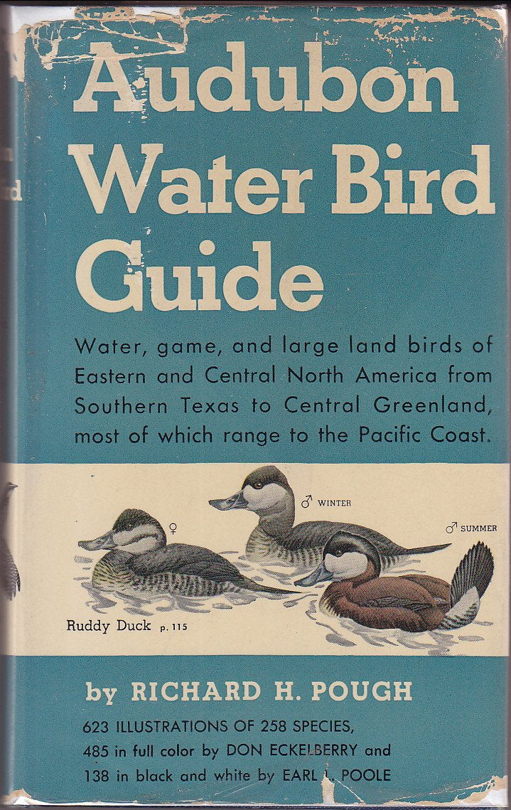 Audubon Water Bird Guide; Water, Game and Large Land Birds, Eastern and Central North America, from Southern Texas to Central Greenland.