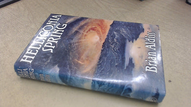 Helliconia Spring Aldiss, Brian