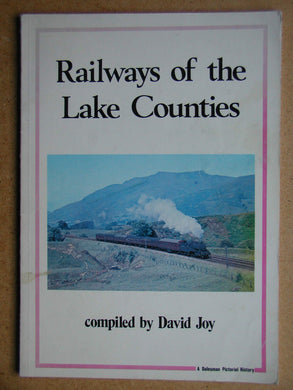 Railways of the Lake Counties (Dalesman pictorial histories) Joy, David