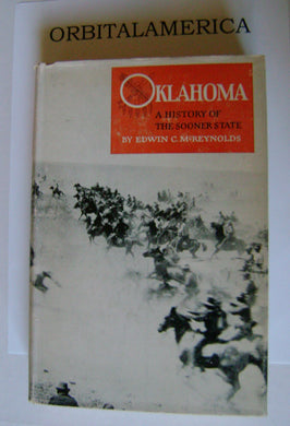 Oklahoma: A history of the Sooner State McReynolds, Edwin C