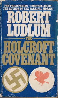 The Holcroft Covenant Ludlum Robert