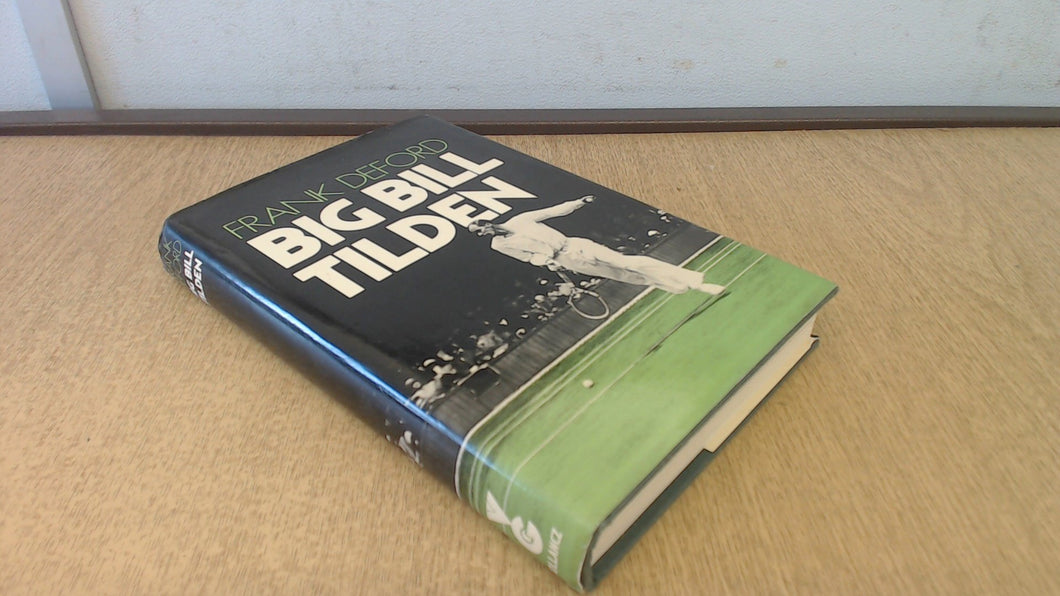 Big Bill Tilden Deford, Frank