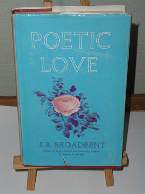 Poetic love Broadbent, John-
