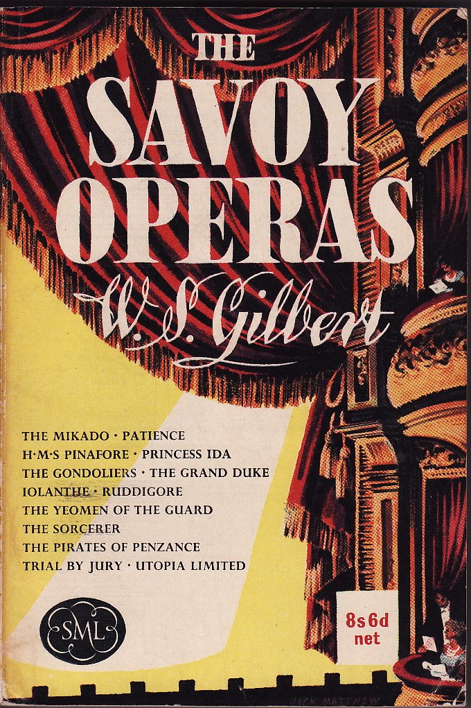 The Savoy Operas [Paperback] Gilbert
