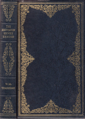 The History Of Henry Esmond. Introduction by M. R. Ridley. Original Illustrations by Janina Ede.