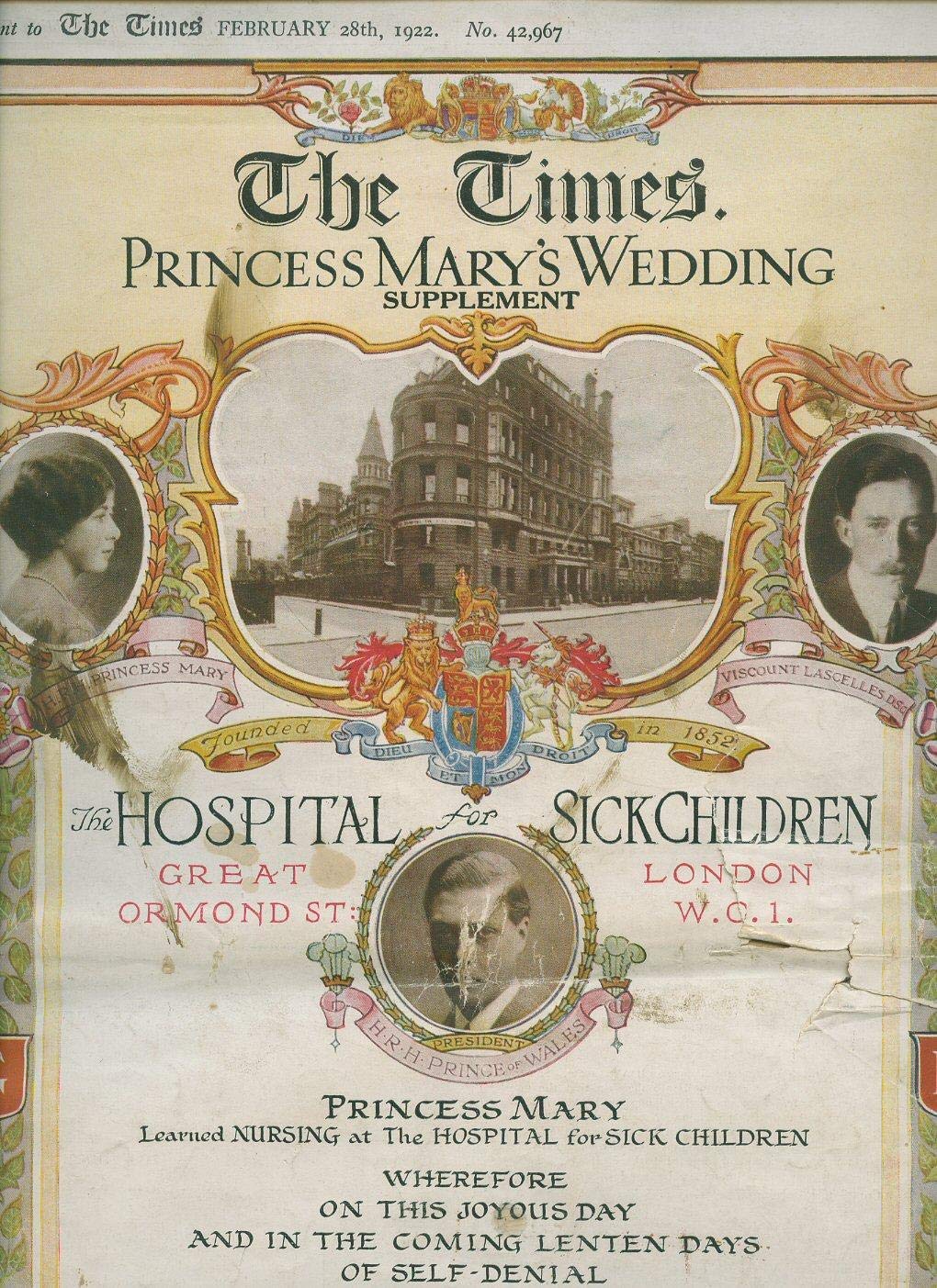 The Times Princess Mary'S Wedding Supplement February 28Th 1922. No. 42,967.