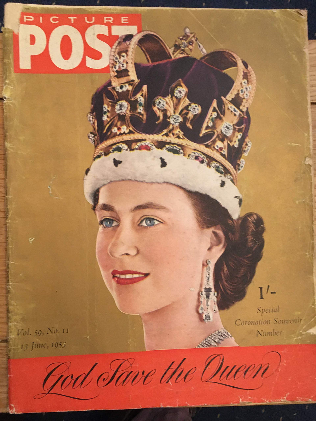 Picture Post Special Coronation Souvenir Number 13 June 1953. Vol. 59, No. 11 [Unknown Binding]