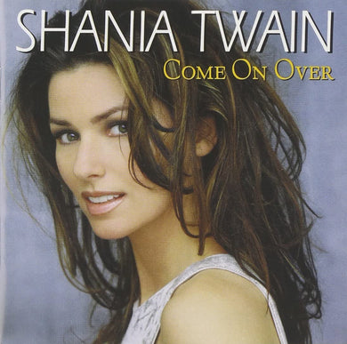 Come on Over [Audio CD] Shania Twain