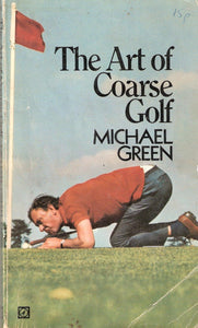 Art of Coarse Golf Green, Michael