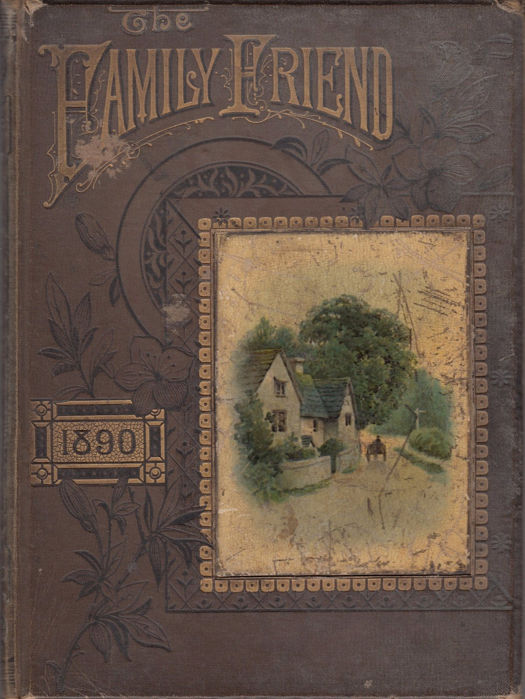 The Family Friend Vol XXI New Series [Hardcover]