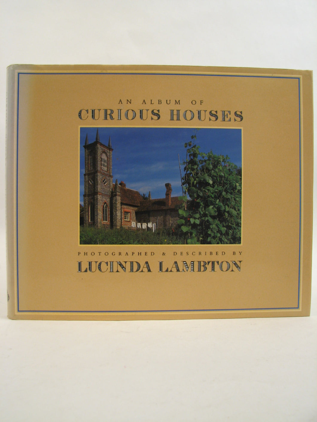 An Album of Curious Houses Lambton, Lucinda