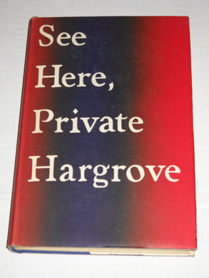 See Here, Private Hargrove [Hardcover] Hargrove, Marion