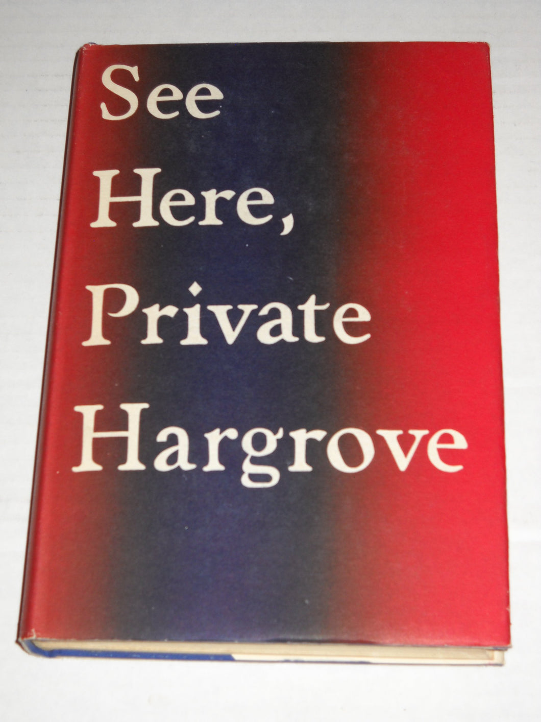 See Here, Private Hargrove [Hardcover] Hargrove, Marion