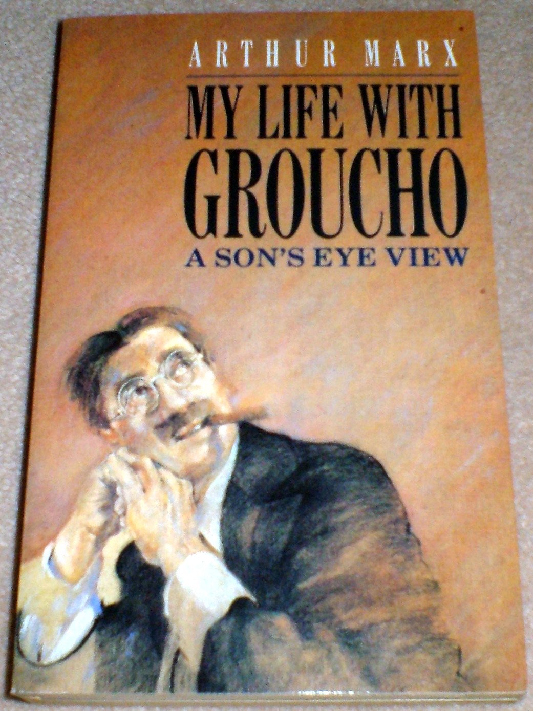 My Life with Groucho: A Son's Eye View