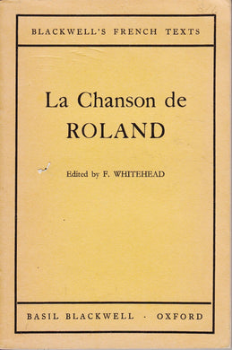 La Chanson De Roland [Paperback] Whitehead, Frederick [translator]