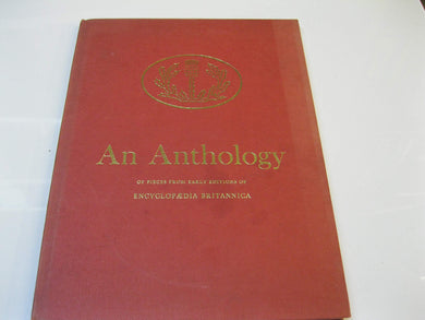 An Anthology of Pieces from Early Editions of Encyclopedia Britannica