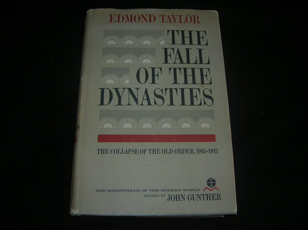 The Fall of the Dynasties