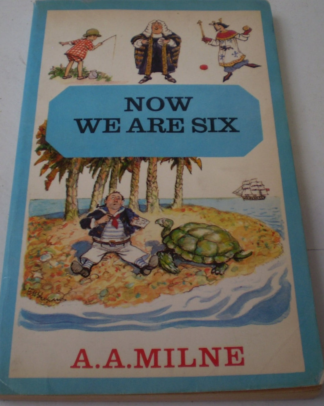 Now We Are Six [Paperback] A.A.Milne