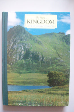 The High Kingdom (The Living countryside)