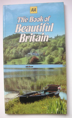 AA THE BOOK OF BEAUTIFUL BRITAIN [Paperback] Anon