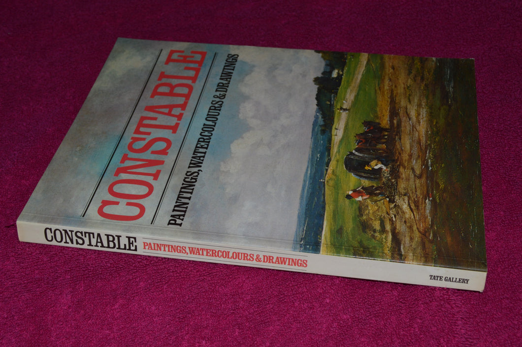 Constable: Paintings, Watercolours and Drawings