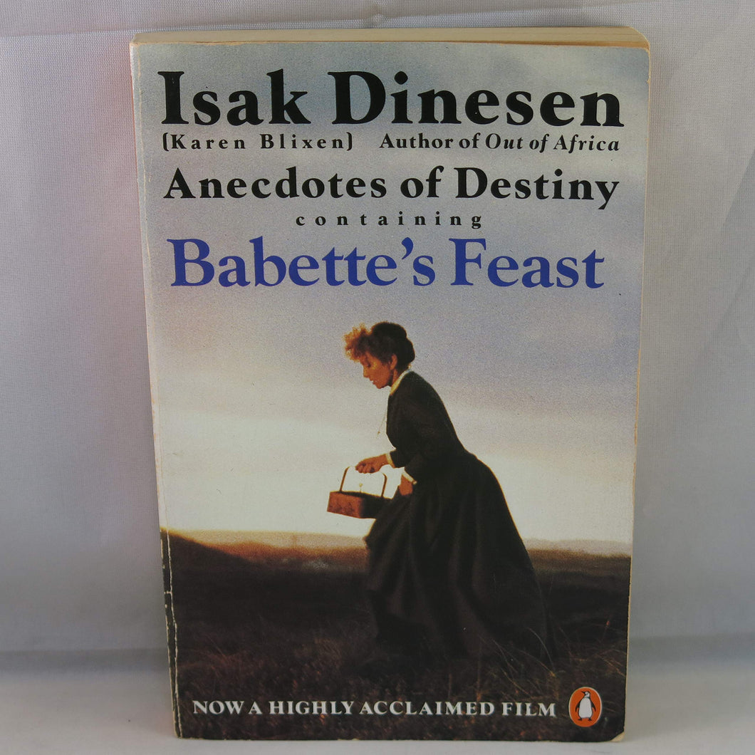 Anecdotes of Destiny(Babette's ...) Dinesen, Isak