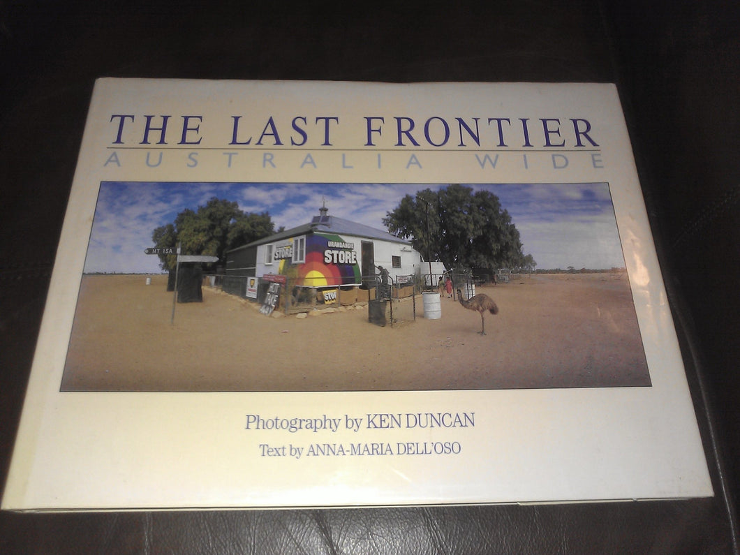 THE LAST FRONTIER: AUSTRALIA WIDE