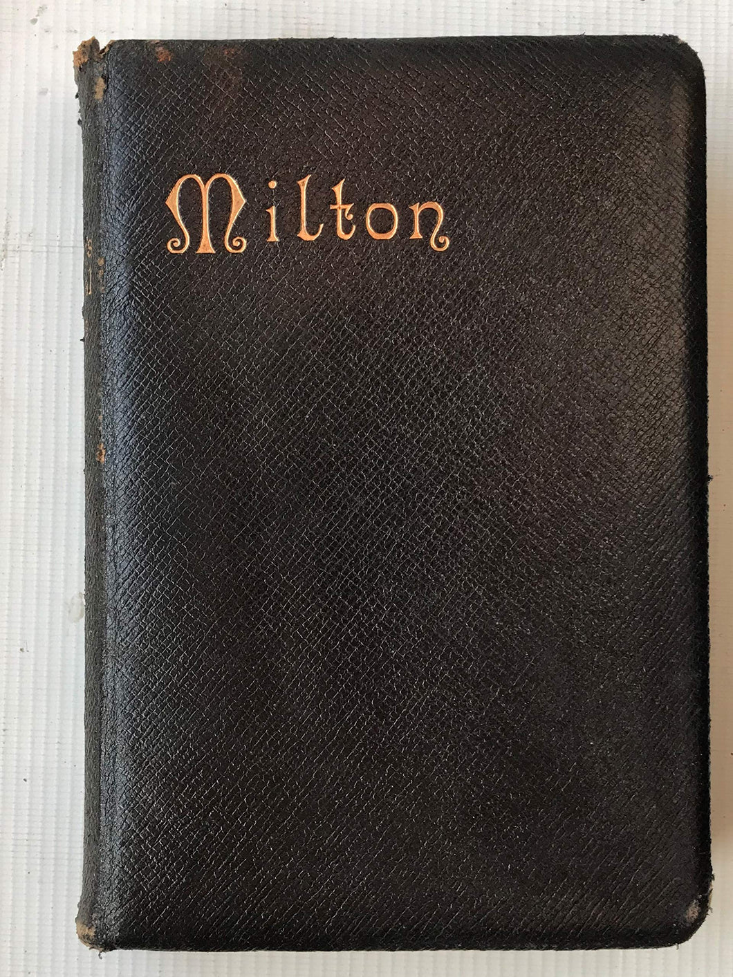 The Poetical Works of John Milton [Leather Bound] Milton, John (edited by H.C.Beeching)