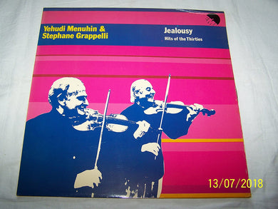 Jealousy - Hits Of The Thirties [Vinyl] Stéphane Grappelli and Yehudi Menuhin