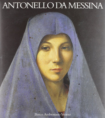 Antonello da Messina (I Maestri S.)