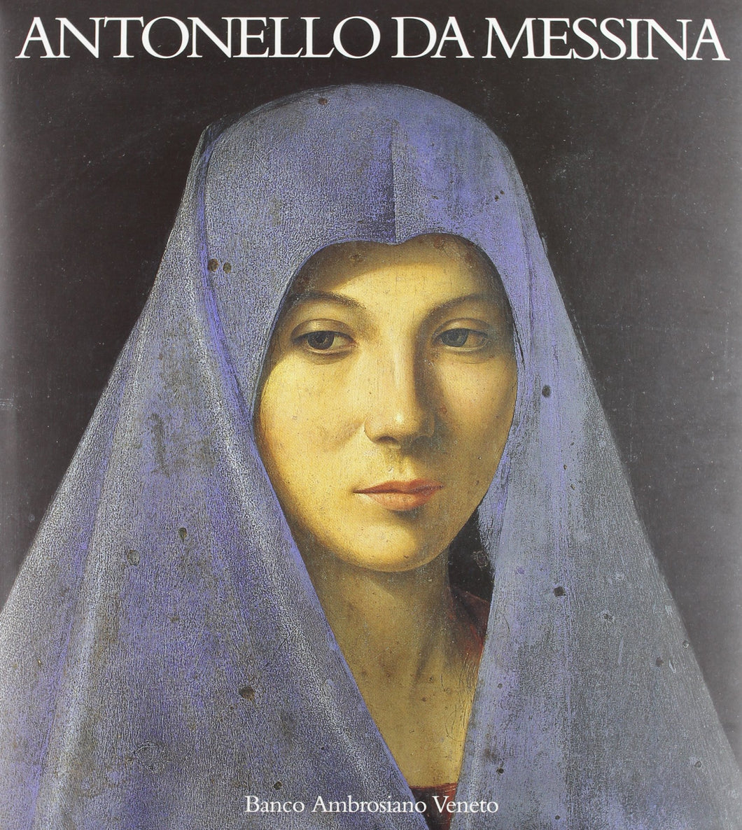 Antonello da Messina (I Maestri S.)