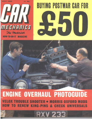 CAR MECHANICS. The Motorists How-To-Do-It Magazine 1962 July (Volume 6) [Pamphlet]