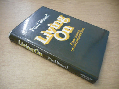 Living on: A Study of Altering Consciousness After Death